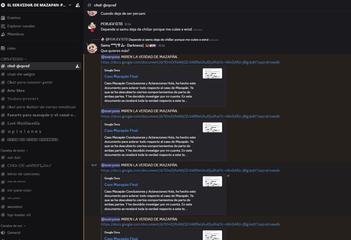 En teoría todo habia terminado ahí. Sin embargo, mazapán luego mostró actitudes de que no se arrepentia de nada y esto se dejó en evidencia con comentarios que dijo en su servidor privado.