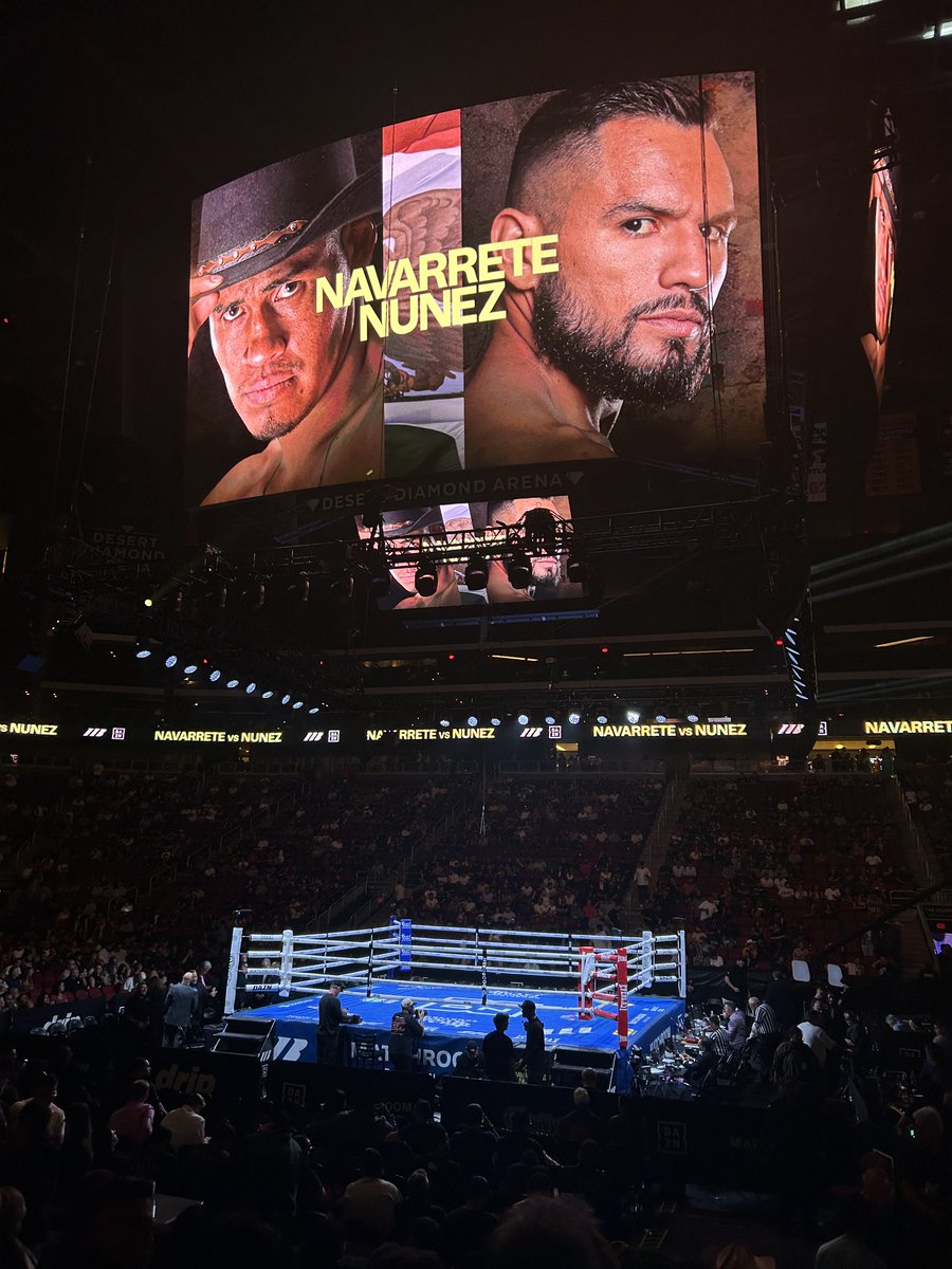 Navarrete v Nunez Desert Diamond Arena, Glendale Arizona