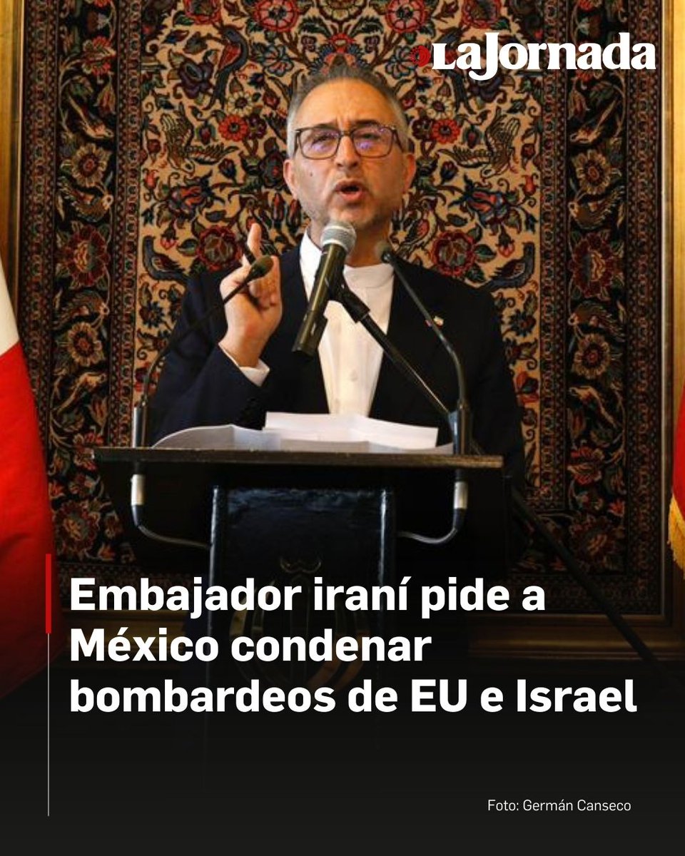 lajornadaonline's tweet photo. Embajador iraní pide a México condenar bombardeos de EU e Israel 

El embajador, Abolfazl Pasandideh apeló a la tradición mexicana de respeto al derecho internacional y afirmó que los ataques han causado víctimas civiles, incluidas niñas. 

Más información: https://t.co/7Tvt8acuGu