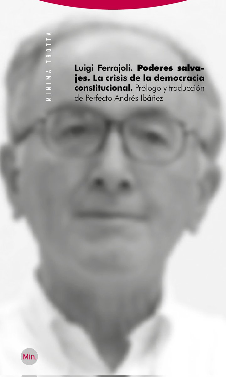 librosycultura7's tweet photo. Poderes salvajes: la crisis de la democracia constitucional.

Autor: Luigi Ferrajoli
Temática: Jurisprudencia, Derecho
Editorial: Trotta
Link: https://t.co/40mLyIbfSU
Apóyanos en: https://t.co/7OUkfIqg0t https://t.co/3zodZBjENf