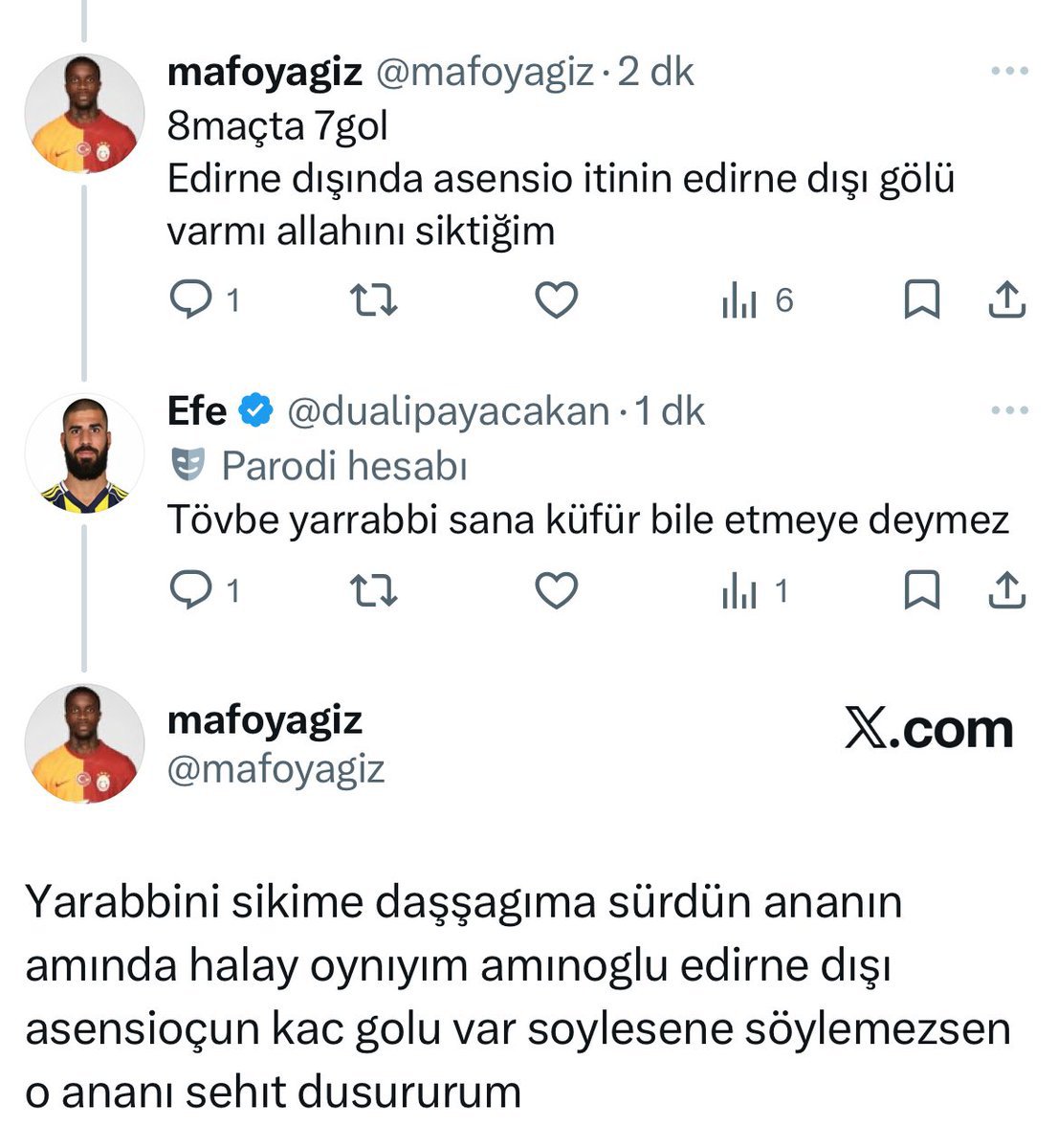 Bu sözlerin hesabını ödeyeceksin orevladı.

Bu küfür işi artık çok saçma yerlere gitmeye başladı.Takım farketmeksizin.