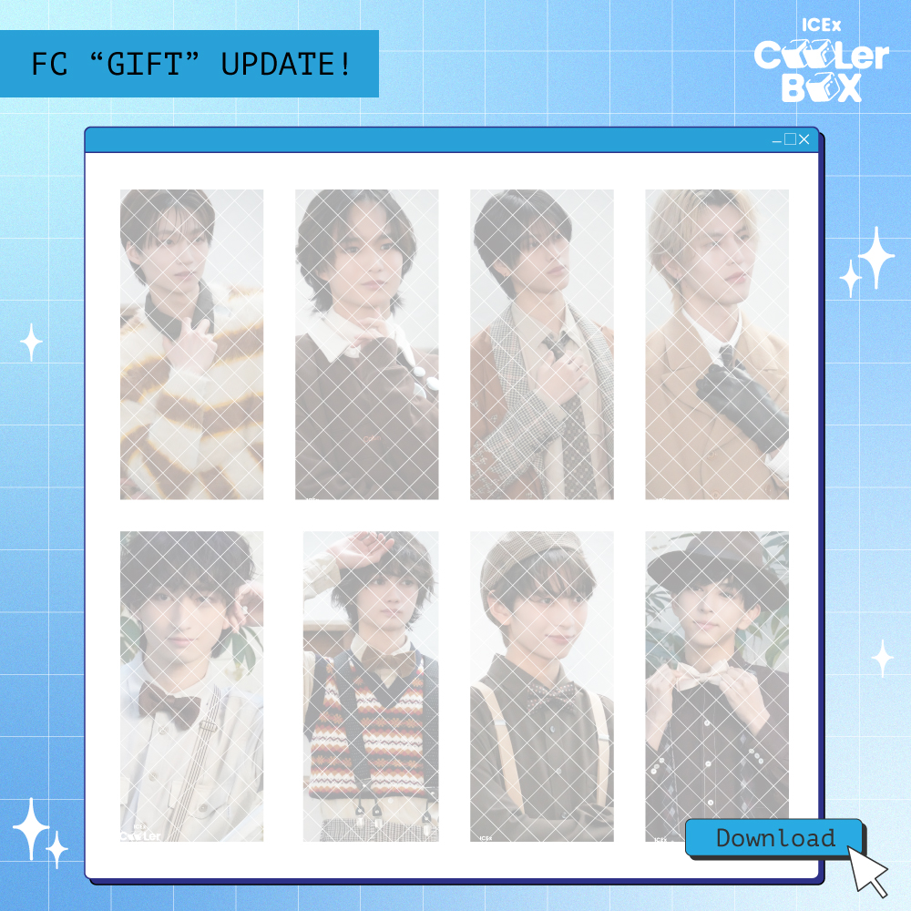 ⋱🧊FC GIFT UP!🧊⋰ 3月のGIFTをアップしました🎁✨ 「Our Story