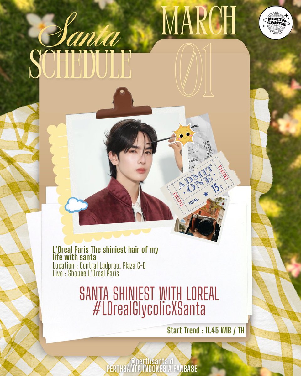 📢 SANTA TODAY'S SCHEDULE
#Santapp

[ L’Oreal Paris The shiniest hair of my life with santa🌟 ]    

📅 01 Maret 2026
⏰ 12.00 WIB
📍Central Ladprao, Plaza C-D 
🎥 Live Shopee: L’Oreal Paris

Trending starts at 11.45 WIB 
🗝️SANTA SHINIEST WITH LOREAL
#️⃣ LOrealGlycolicXSanta