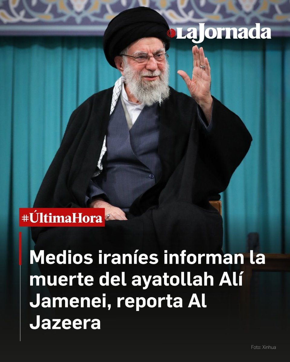 #ÚLTIMAHORA | Medios iraníes informan la muerte del ayatollah Alí #Jamenei, reporta Al Jazeera 

El líder supremo de #Irán, el ayatollah Ali Jamenei, murió a los 86 años, confirmó la televisión estatal iraní y la agencia de noticias estatal IRNA sin dar más detalles sobre la