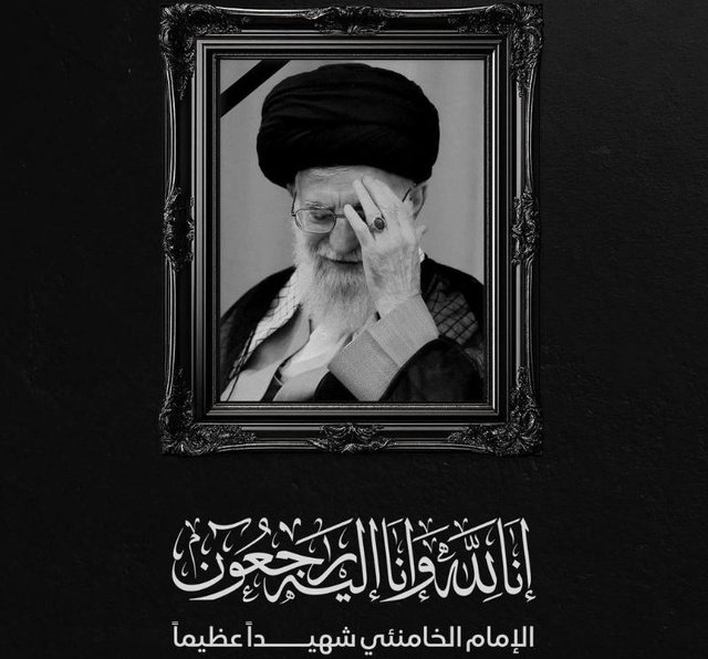 ⚫️ We announce to the Islamic Ummah the martyrdom of the Leader of the Muslims of the world, Imam Khamenei.

إِنَّا لِلَّٰهِ وَإِنَّا إِلَيْهِ رَاجِعُونَ