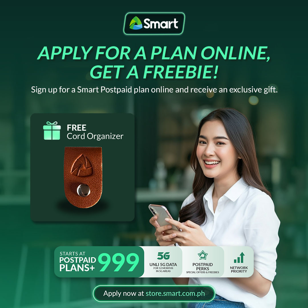 Make the Smart move this March!

Sign up for a Smart Postpaid Plan online and enjoy:
🎁 FREE Smart Cable Organizer
📶 Unli 5G for Plans 999 and up
⚡ Network Priority on Postpaid

Apply now 👉 store.smart.com.ph/plans
T&amp;Cs apply.