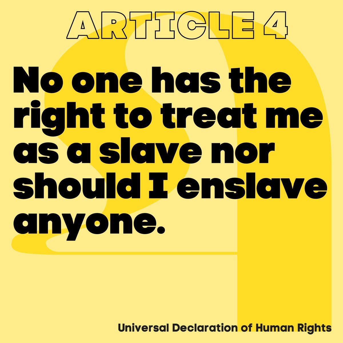 𝗡𝗼 𝗼𝗻𝗲 has the right to hold me in slavery or servitude.

Slavery and the slave trade are prohibited in all their forms.

Explore all the principles affirmed by the Universal Declaration of Human Rights: Declaration: buff.ly/ceIa9Bi