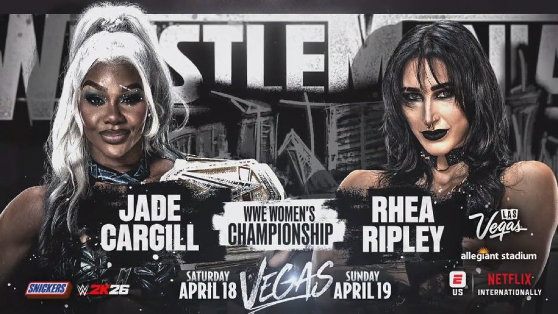 OFFICIAL: Jade Cargill vs. Rhea Ripley for the Women’s Championship is set for #WrestleMania 42.