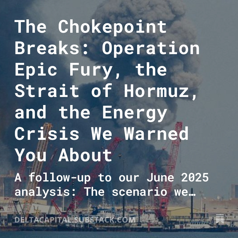 capital_delta's tweet photo. The Chokepoint Breaks: Operation Epic Fury, the Strait of Hormuz, and the Energy Crisis We Warned You About https://t.co/hJLHGj5N36

#StraitOfHormuz #OperationEpicFury #MiddleEastCrisis #OilMarkets #EnergyCrisis #OilShock $USO $CL https://t.co/lrdSsYgEwQ