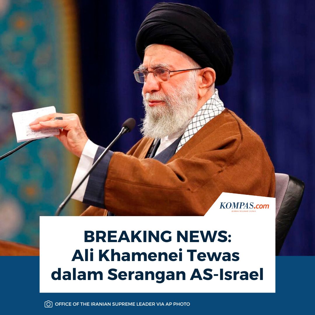 kompascom's tweet photo. Ali Khamenei Tewas dalam Serangan AS-Israel

Baca di: https://t.co/IxNUigb77l https://t.co/v9hlUqirou