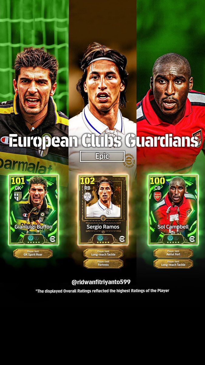 Concept Art

Epic: European Clubs Guardians
- Sergio Ramos (Real Madrid)
- Gianluigi Buffon (Parma)
- Sol Campbell (Arsenal)

Just Fan-art Concept
#eFootball