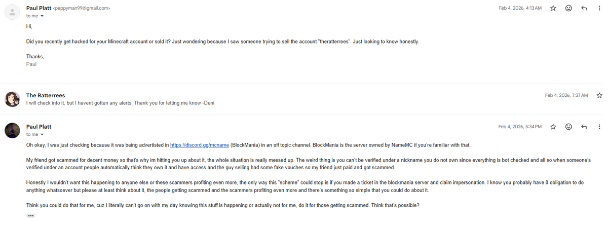 theratterrees's tweet photo. If you’re contacted about your account:

Double-check EVERYTHING.
Check server IDs.
Check email domains.
Do not click links under pressure.

@MicrosoftHelps @MojangSupport

High-value Minecraft accounts are being targeted with realistic phishing setups.

This needs attention. https://t.co/B90Bpkvikd