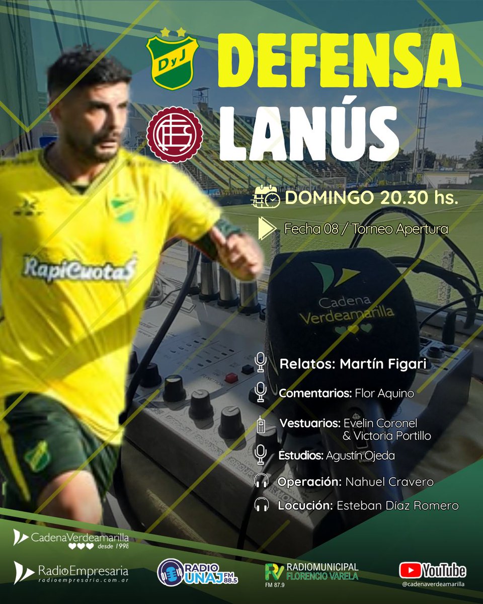 CaVerdeAmarilla's tweet image. ⚽ DEFENSA - LANÚS
🏆 Fecha 08
🕙 DOMINGO 20.30 hs.

📻 @radio.empresaria / @radiomunicipalfv FM 87.9 / @radiounaj FM 88.5
🌐 radioempresaria.com.ar
📲 App en #GooglePlayStore #TuneIn y #RadiosNet
👉 También en nuestro en nuestro Canal de #YouTube @cadenaverdemarilla