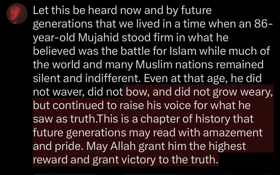 Obstinate_arrow's tweet photo. This is a chapter of history that future generations may read with amazement and pride. May Allah grant him the highest reward and grant victory to the truth. https://t.co/k425zTijvh