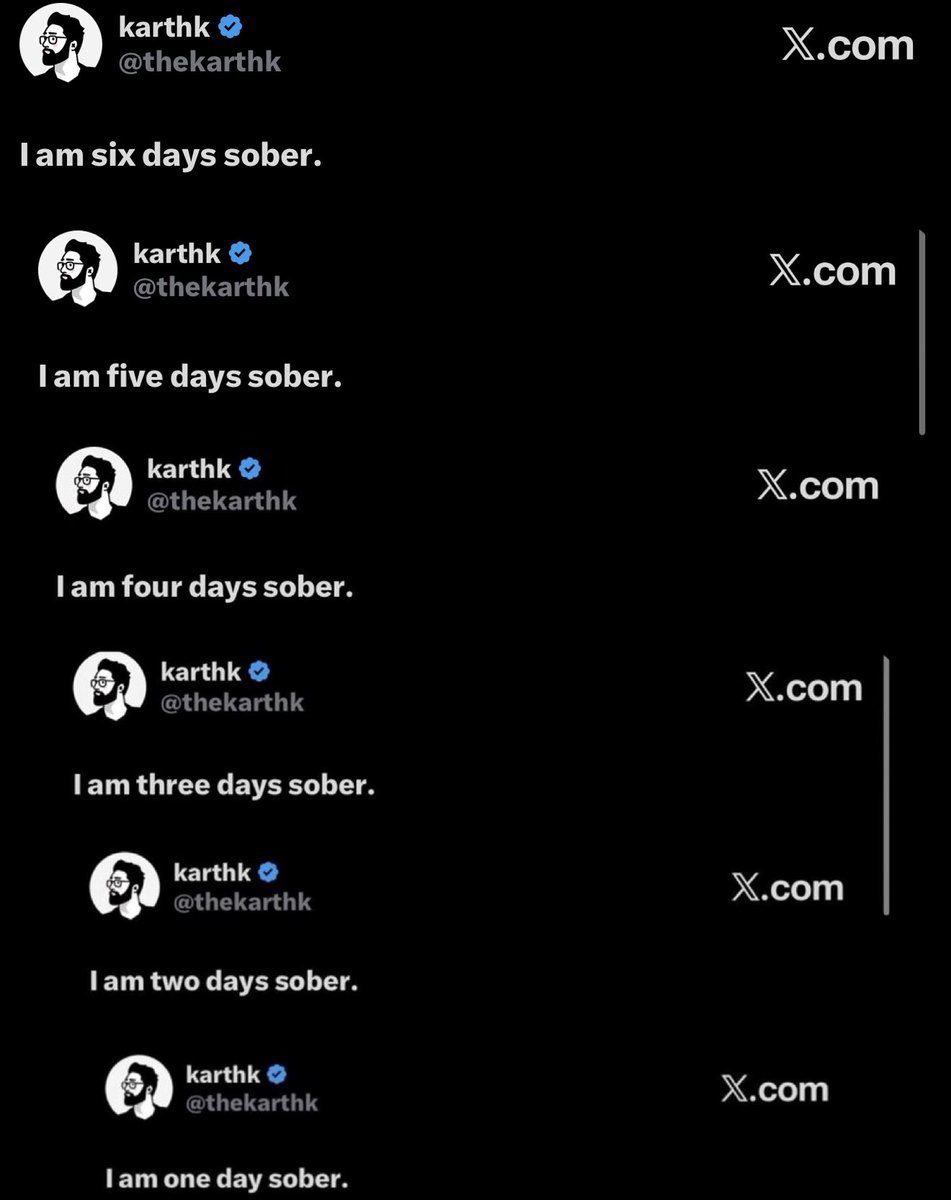 I am seven days sober.