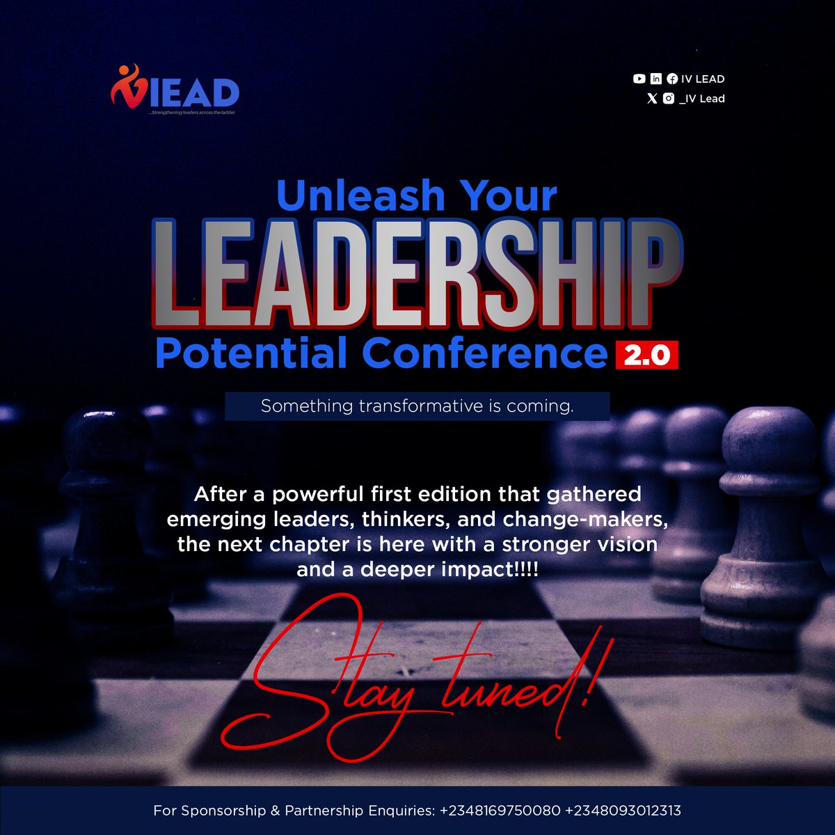 _IVLead's tweet photo. At the first #Unleashyourleadershippotentialconference, it was powerful,
The impact? Undeniable.
The testimonies? Inspiring.

But we’re not done. Round 2 is coming and this time, we’re raising the bar.

Young minds will be inspired, and leaders will be ignited.
#YouthLeadership https://t.co/T1ZCF0sJdx