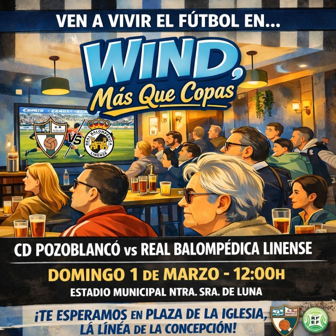 ¡La 𝐁𝐚𝐥𝐨𝐧𝐚 juega en tres horas en Pozoblanco, y los podrás seguir en directo en 𝐖𝐢𝐧𝐝, Más Que Copas! ⚽🤍🖤

<a href="/CDPOZOBLANCO/">C.D. POZOBLANCO</a> 🆚 <a href="/RBL1912/">Real Balompédica Linense</a>

¿Te lo vas a perder? 🤔🍻