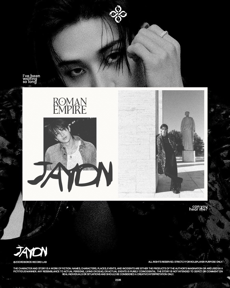 ㅤ

ㅤㅤ©    𝐙𝐎𝐎    PRESENT   :   𝑱𝑨𝒀𝑫𝑵
ㅤㅤ[   ROMAN   EMPIRE  ]   SINGLE

ㅤㅤI've    been    waiting    𝑠𝑜    𝑙𝑜𝑛𝑔
ㅤㅤso,  let  me  take  you for a ride
ㅤㅤyou  are  my 𝑹͟𝑶͟𝑴͟𝑨͟𝑵 𝑬͟𝑴͟𝑷͟𝑰͟𝑹͟𝑬

ㅤ