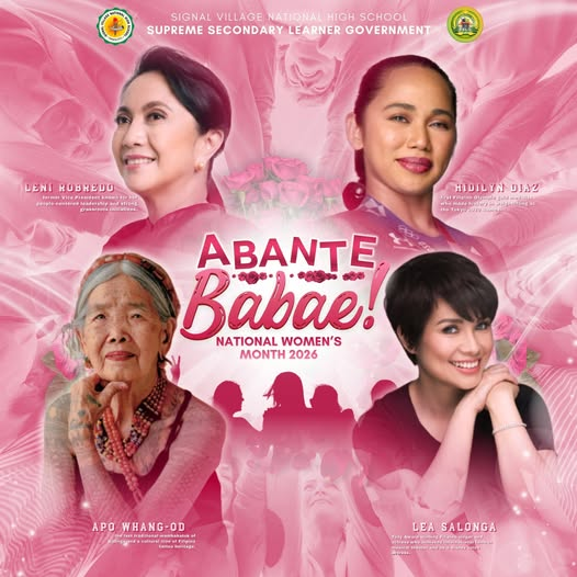 ABANTE BABAE!

National Women's Month 2026.

Ngayong buwan, we celebrate the strength, courage, and brilliance of every Filipina. Mula kay Leni Robredo, Hidilyn Diaz, Apo Whang-Od, hanggang kay Lea Salonga —iba’t ibang larangan, iisang mensahe: kaya natin.
facebook.com/SVNHSSSG/posts…