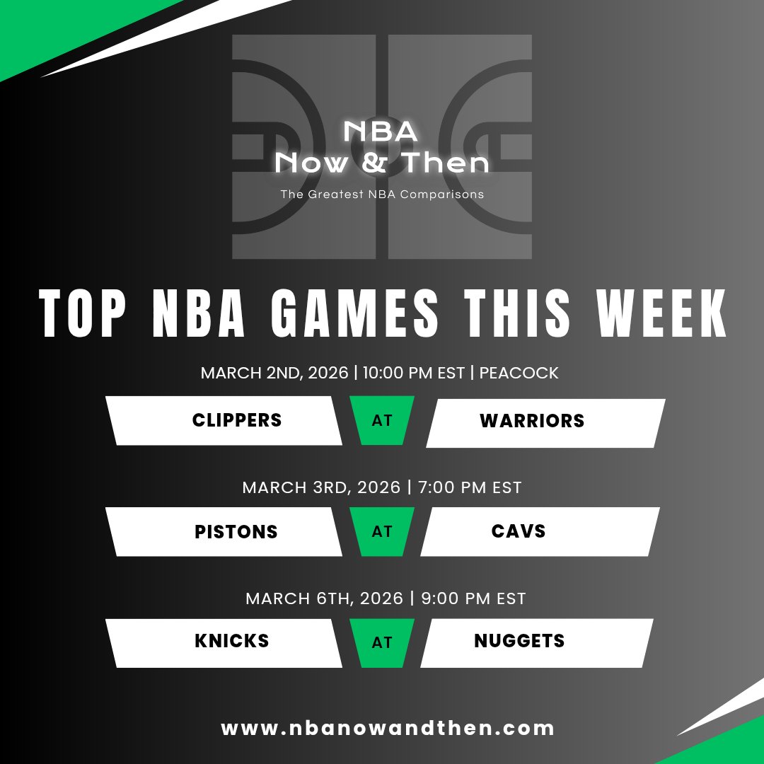 BBallNowandThen's tweet photo. NBA Now and Then weekly games of the week.
#NBA #NBATwitter #NBAPodcast #nbanowandthen #nbacomparison https://t.co/p8q6zh6u0r