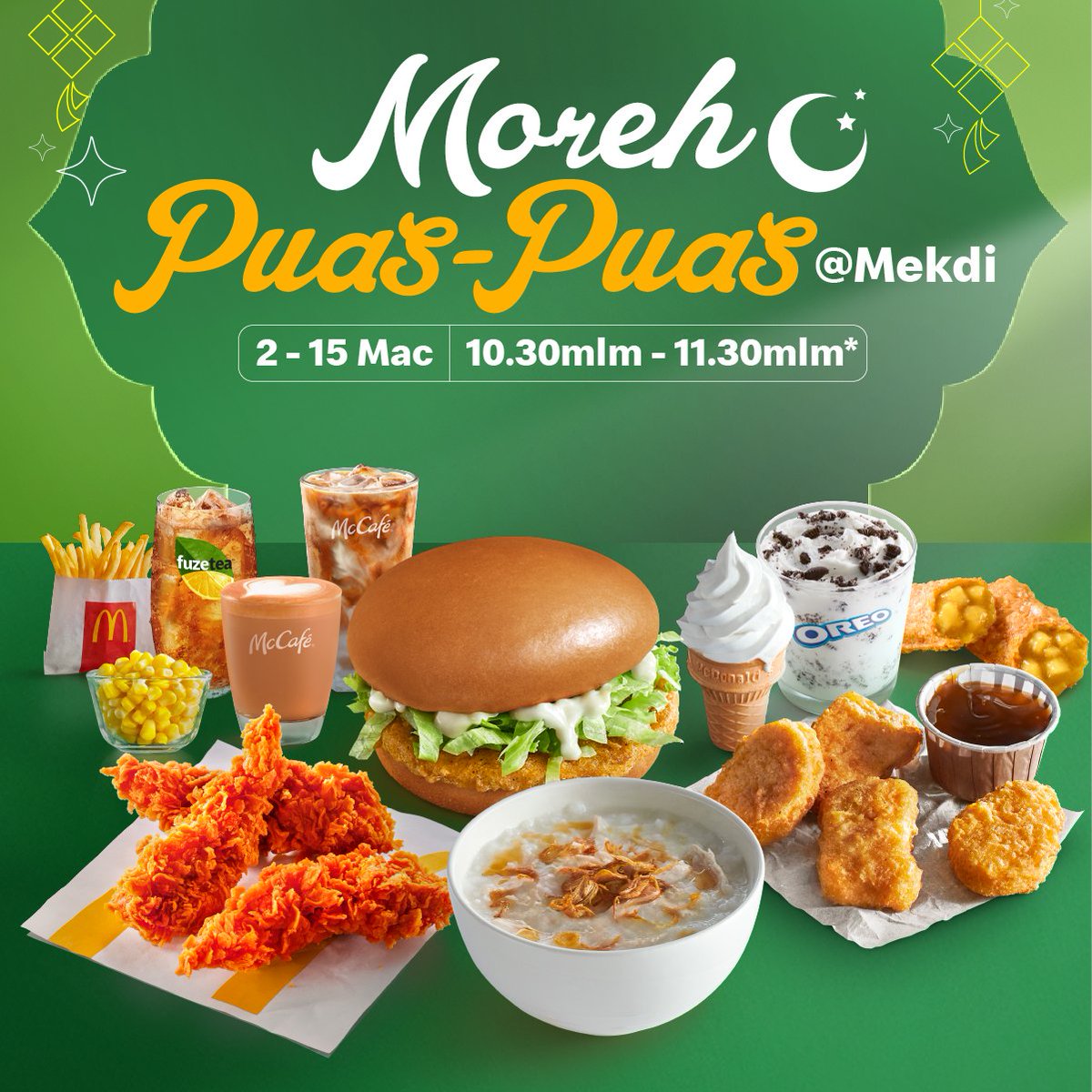 syioknya's tweet photo. McDonald's Ramadan Buffet 2026: Moreh Puas-Puas @ Mekdi
👉 https://t.co/BYEpvQsoX5

*****
Shopee 3.3 Sale:
👉 https://t.co/BBBCG9jVpo https://t.co/wzRQp3MBJ9