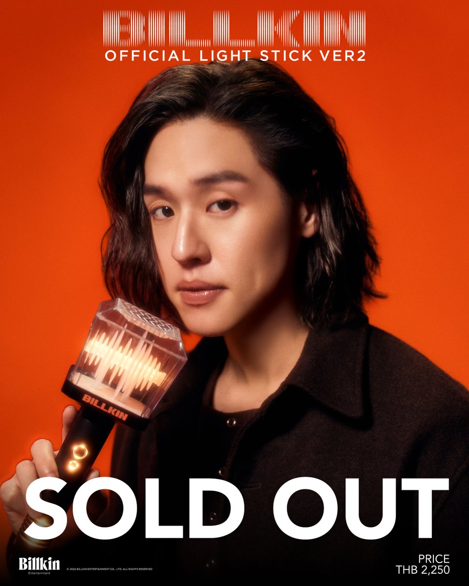 #BILLKINLIGHTSTICKVER2 SOLD OUT! ✴️ 

ขอบคุณแฟน ๆ ทุกคนสำหรับการสนับสนุน และให้ความสนใจ BILLKIN OFFICIAL LIGHT STICK VER2 🧡 

สำหรับใครที่ซื้อไม่ทัน สามารถซื้อได้ที่ Merchandise Booth ภายในงาน “BILLKIN FEELQUENCY CONCERT PRESENTED BY CP” ในวันที่ 13, 14, และ 15 มีนาคม 2569
