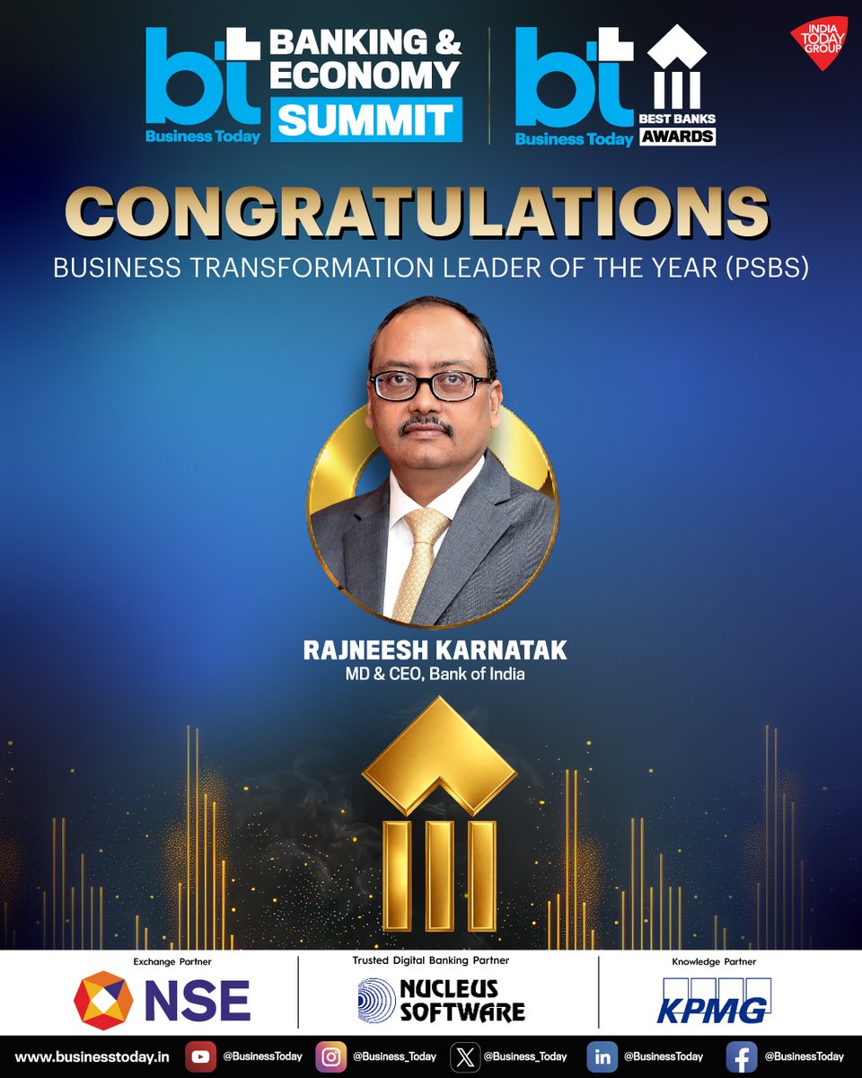 business_today's tweet photo. 🏦#BTBestBanks Awards - WINNER | Rajneesh Karnatak, MD & CEO, Bank of India (@BankofIndia_IN) was honoured as the Business Transformation Leader of the Year (PSB).

Track highlights from BT Banking & Economy Summit, in collaboration with @NSEIndia: https://t.co/YSzlEWbpLA

@nucleussoftware | @KPMGIndia