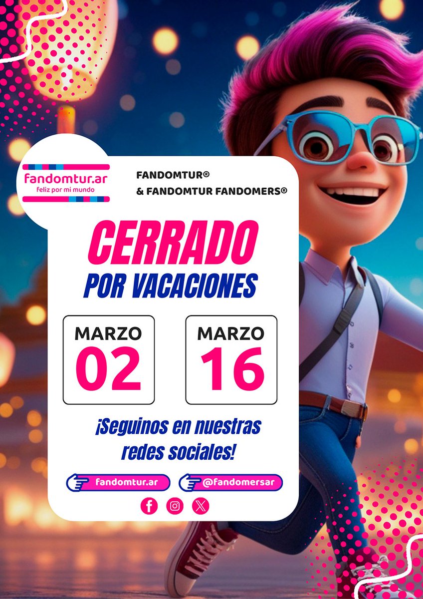 fandomtur's tweet photo. ¡Llegó el momento de renovar la magia! ✨

🏮 Del 2 al 16 de Marzo nos vamos de vacaciones para preparar las mejores sorpresas para vos.

Gracias por ser parte de esta familia. 🙂

🛡️ Mi atención se limitará a Guardia, ¡pero vuelvo con todo el 16!

@fandomtur y @fandomersar 🔴 🔵 https://t.co/BOgVOHrirj