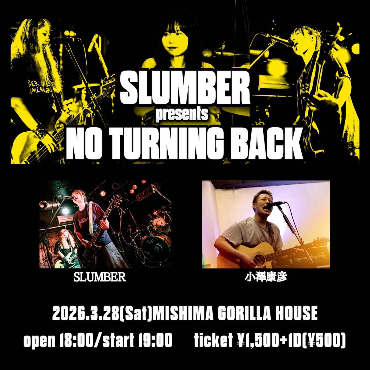 web89019725's tweet photo. SLUMBERから久しぶりの持ち込み企画
「NO TURNING BACK」
今回は２マンでの開催。
久しぶりの彼女らの成長に期待してます！ https://t.co/6c64G8EeZY