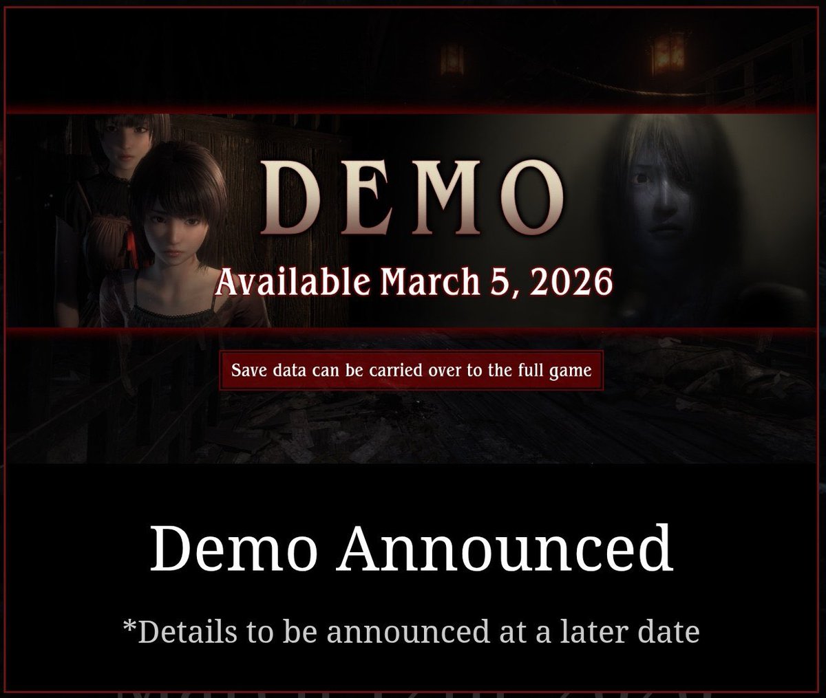 🛑 رسميا :

تبقى خمس ايام فقط على ديمو لعبة FATAL FRAME II Remake ❕❕

متحمسين لها❔وهل راح تجربون الديمو ❔

#FatalFrame | #FATALFRAME