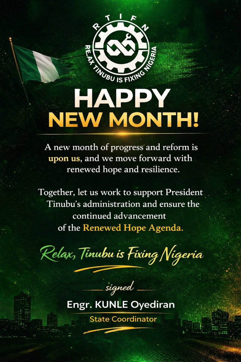 RTINosunchapter's tweet photo. 🌟 Happy New Month from RTIFN Osun State Chapter!

A new month means renewed hope and stronger commitment to progress. Real change takes patience, unity, and belief in the process.

Stay hopeful. Stay engaged.

Relax, Tinubu is Fixing Nigeria. 🇳🇬
#RTIFN #OsunState #RenewedHope https://t.co/5k4lXWwhHB