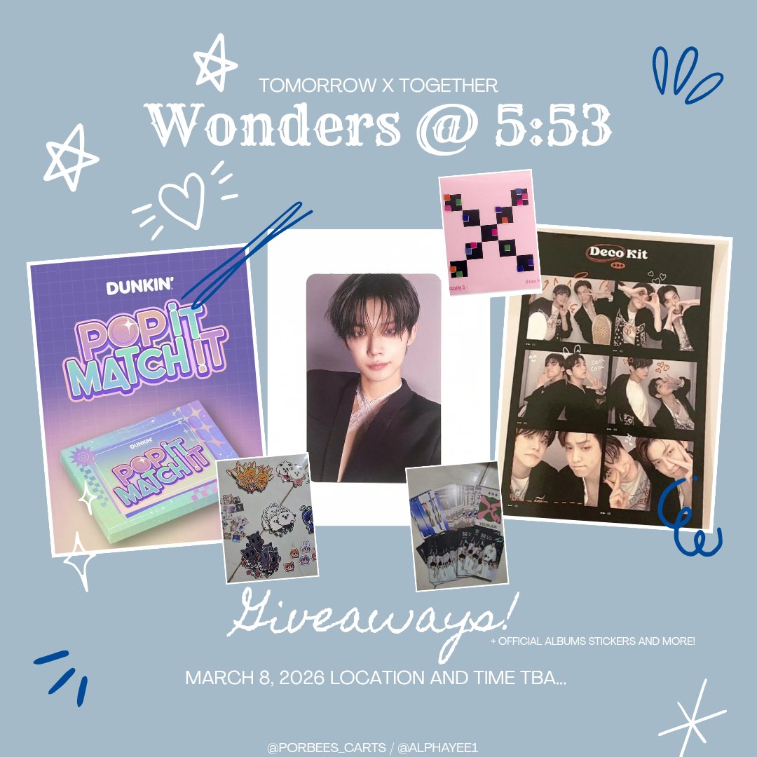 porbeescartz's tweet photo. TXT's Wonders @5:53 Funmeet Giveaways!

Kitakits sa MOA Arena, Moa's!
(Additional mechanics on reply section)

🌸 mbf @alphayee1 and @porbeescartz like &amp; rt 
🌸 1:1 ratio or trade 
🌸 📍and outfit tba before fm

#DunkinPH_TXT #DunkinPH_WondersAt553
#TOMORROW_X_TOGETHER #TXT https://t.co/heiPfwLOHm