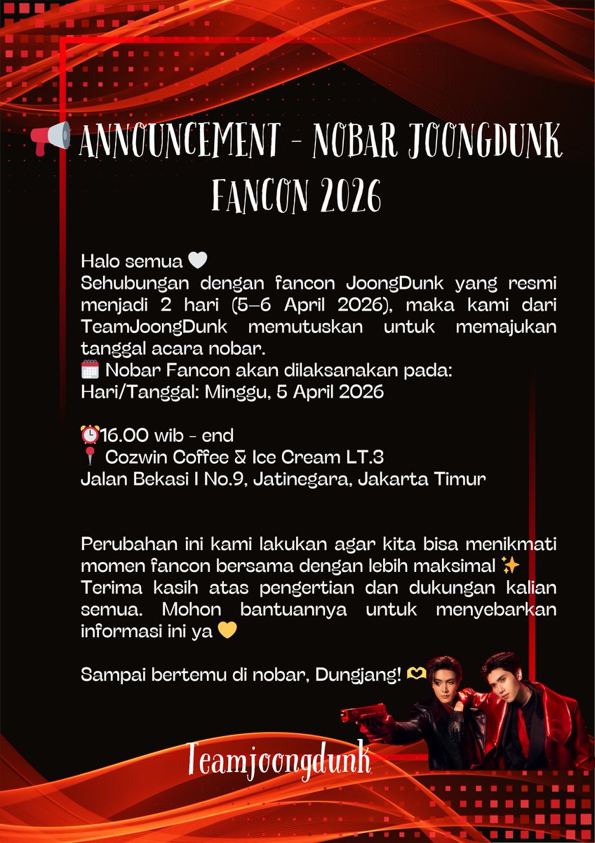 ARE YOU READY, DUNGJANG? 🔥

Nobar JoongDunk Fancon 2026 dimajukan ke:
🗓️ 5 April 2026
⏰ 16.00 WIB - END 

Siap-siap pecah bareng dan bikin momen makin maksimal! 💛✨
Don’t miss it! Yuu segera daftar masih ada 10 slot lagi presale 🥳🥳🥳

#JoonGDunkFancon #JoongDunk #joongarchen