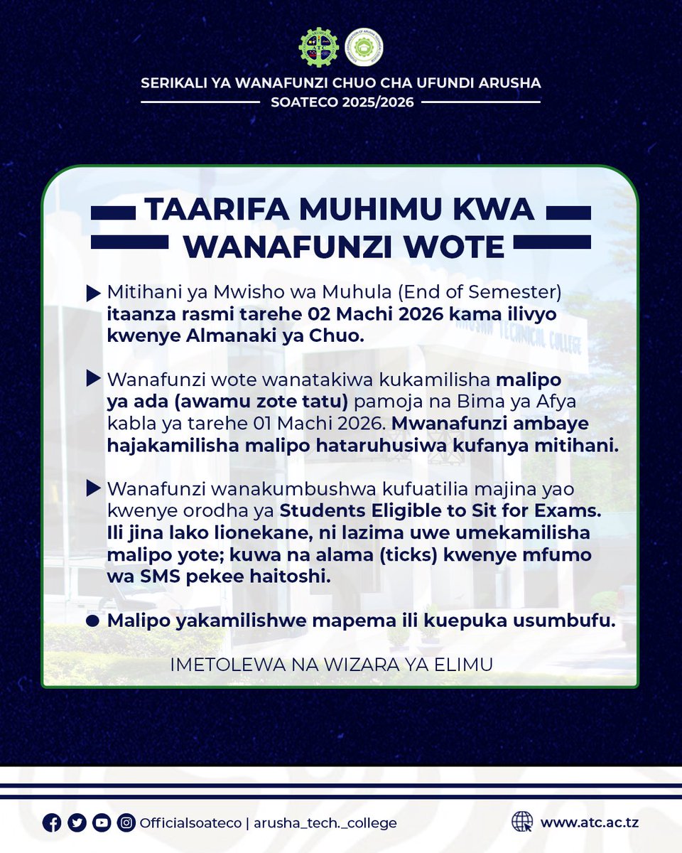 📢 TAARIFA MUHIMU 📢

Mitihani ya mwisho wa muhula inaanza 02 Machi 2026.
Hakikisha umekamilisha ada na Bima ya Afya kabla ya 01 Machi 2026, vinginevyo hutafanya mtihani.

#ATC #Mitihani2026