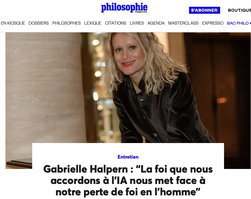 “La foi que nous accordons à l’IA nous met face à notre perte de foi en l’homme”

Retrouvez mon interview dans <a href="/philomag/">Philosophie magazine</a> à l'occasion de la parution de mon livre "Intelligence artificielle: et l'Homme créa Dieu", Hermann #IA #Philosophie #Dieu #chatGPT

👉philomag.com/articles/gabri…