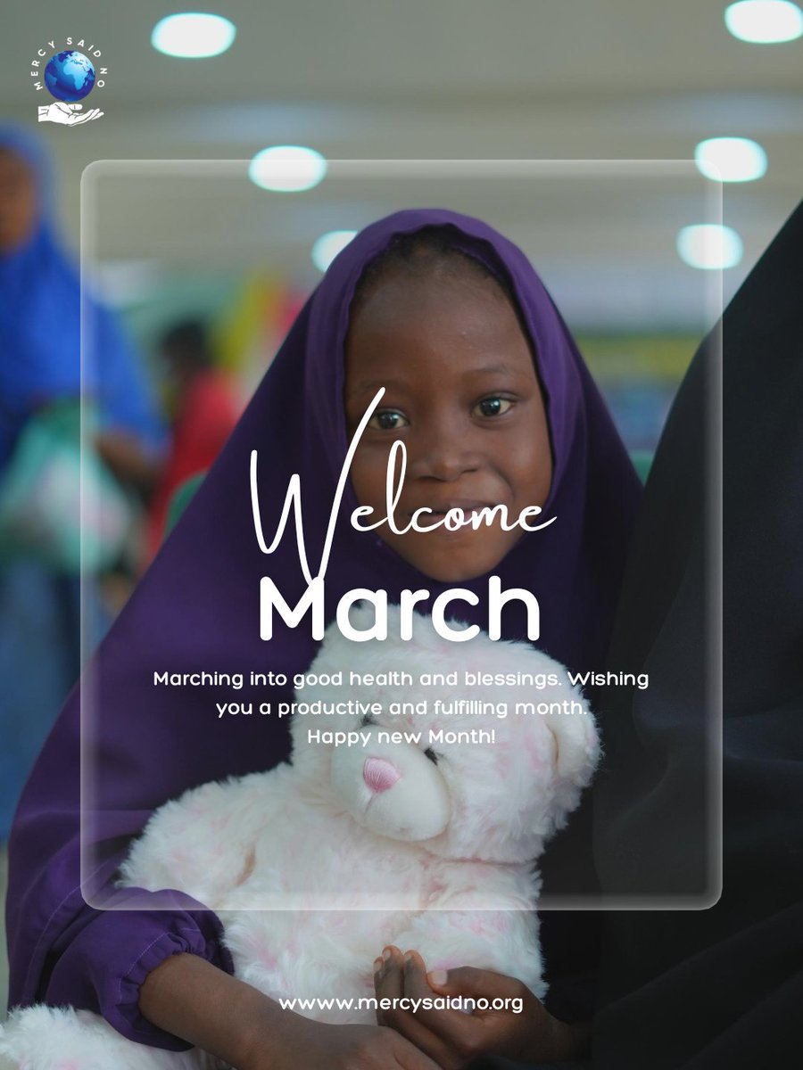 MercysaidnoOrg's tweet photo. We welcome you all to the month of March! Happy New Month💕 
.
.
.
.
#MercySaidNo 
#MedicalMissions
#MSN
#SaveALife
#SaveAGeneration https://t.co/8MJLugm4vJ