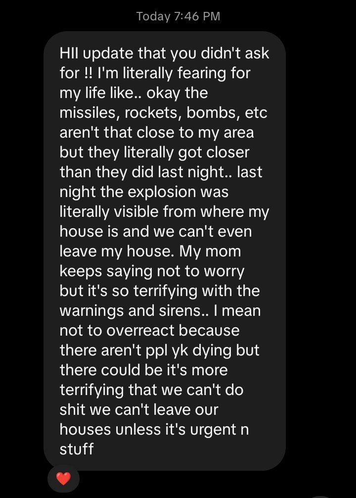 Please do NOT STOP sharing about the atrocities that Israel and US are committing. This is so sickening. NUMEROUS small countries are being affected by these bombs. And I can't help but be scared for innocent people (ESP. MY FRIENDS). Please spread awareness as much as you can..