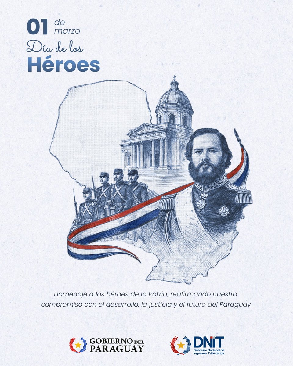 🫡 Homenaje a los héroes de la Patria, reafirmando nuestro compromiso con el desarrollo, la justicia y el futuro del Paraguay. 🇵🇾