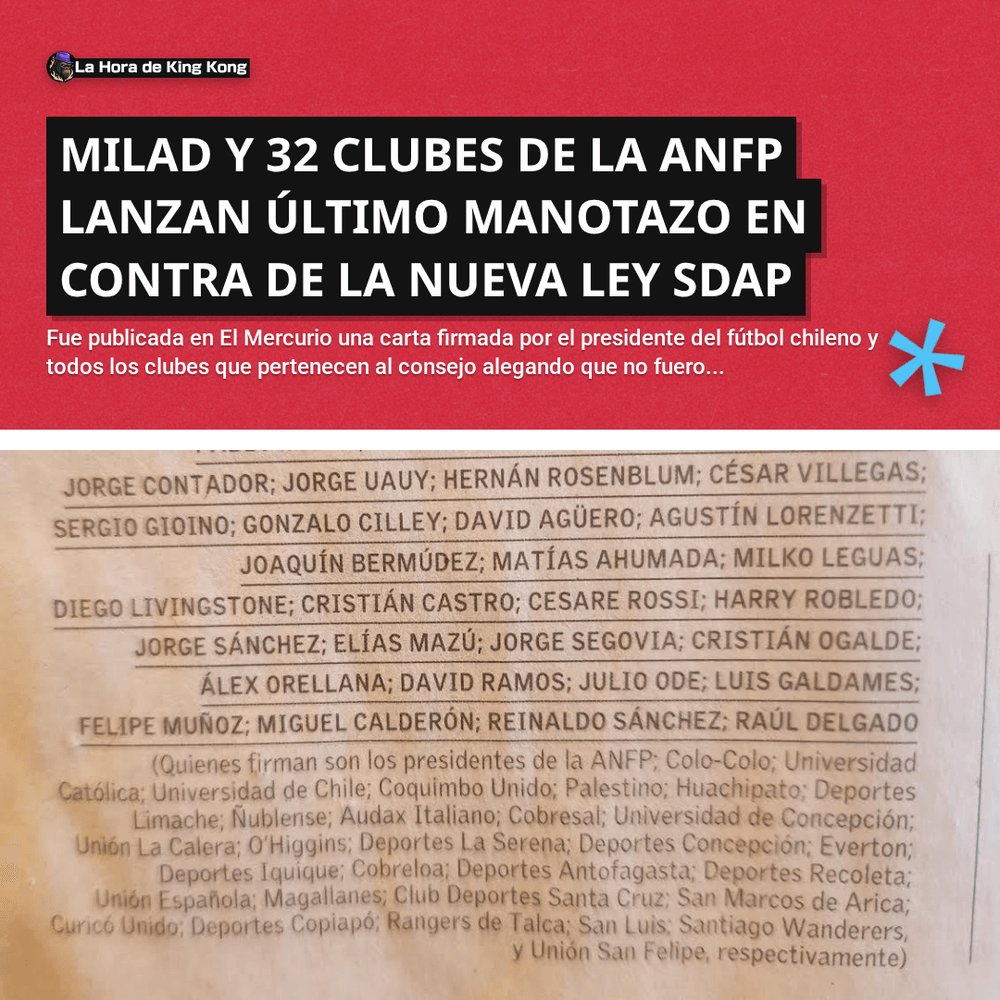 horadekingkong's tweet photo. 🔥 Milad y 32 clubes de la ANFP lanzan último manotazo en contra de la nueva ley SDAP

👉 Léela completa en el siguente link:
https://t.co/ktBxKzoXhG

##ANFP #LeySDAP ##ConsejodePresidentes ##JuanTagle ##MatíasWalker ##SenadodeChile ##LaHoradeKingKong https://t.co/DFIqwHrWBD