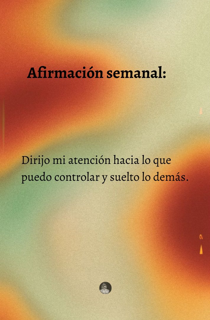 ElArteDeVivir__'s tweet photo. Afirmación semanal: https://t.co/j8SzN5KN26