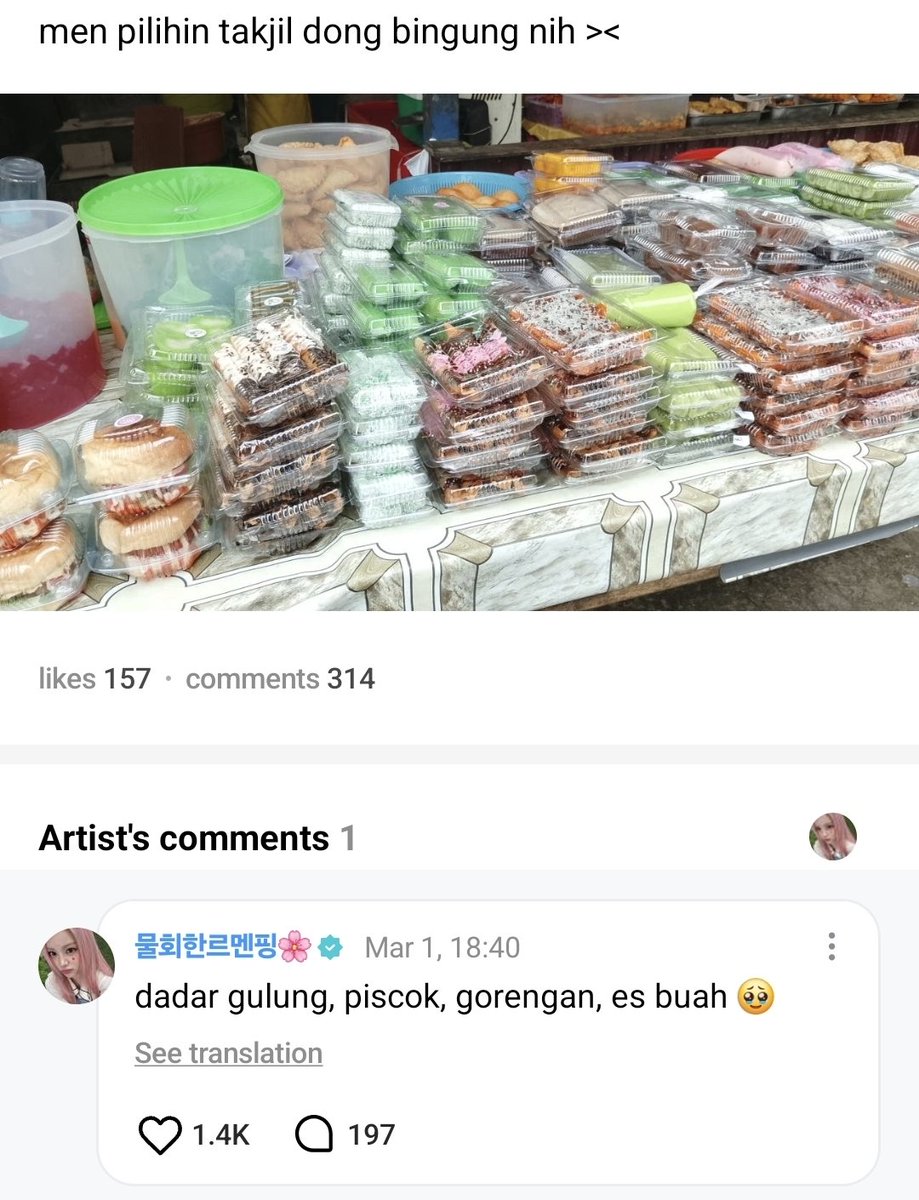 💬 Weverse Reply 260301 | #CARMEN

👤: men pilihin takjil dong bingung nih ><
🌴: dadar gulung, piscok, gorengan, es buah 🥹

Translation:
👤: men help me to choose takjil (:iftar snacks) i'm confused ><
🌴: dadar gulung, piscok, gorengan, es buah

(t/n : if you confuse what kind