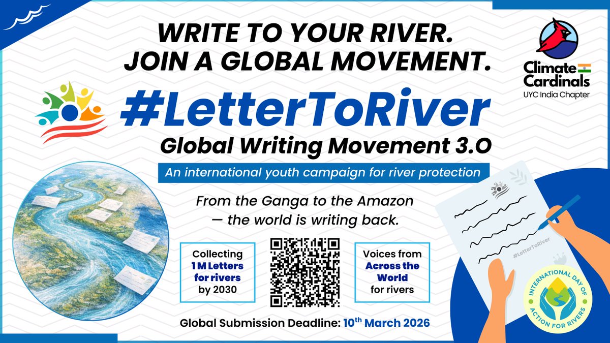 The #LetterToRiver Global Writing Movement 2026 is now live 🌊✍️

Write a handwritten letter to your river.
Express gratitude. Raise awareness. Inspire change.
🌍 Open Worldwide
🗓 Deadline: 10 March 2026

Submit: tinyurl.com/DEARRIVER2026
Before rivers become memories, write back.