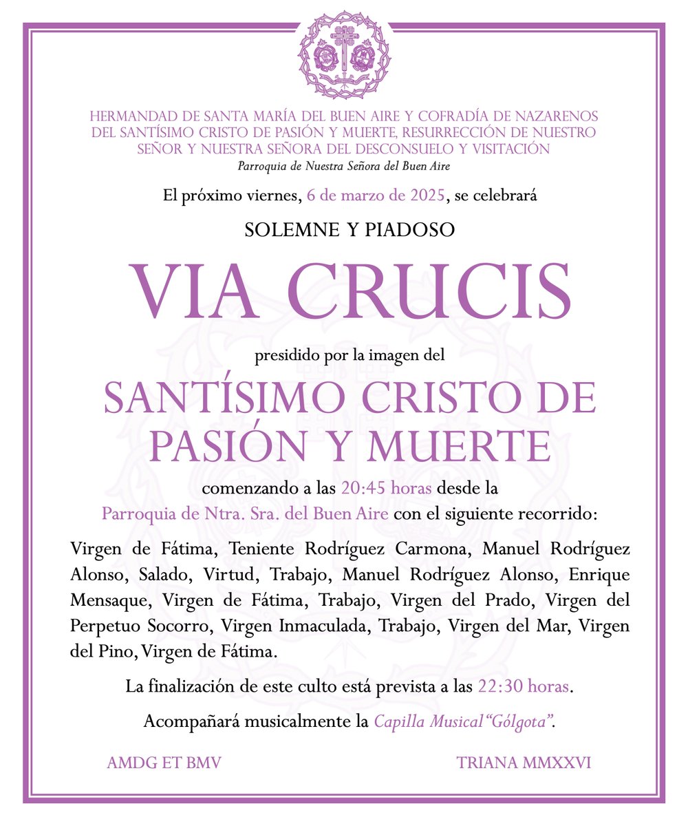 CULTOS Y FORMACIÓN | VIA CRUCIS STMO. CRISTO DE PASIÓN Y MUERTE.

📆 Viernes, 6 de marzo.
🕛 20:45-22:30 horas.
⛪️ Salida desde Parroquia de Ntra. Sra. del Buen Aire.

🎵 <a href="/CapillaGolgota/">Capilla Gólgota</a>.

ℹ️ hermandadpasionymuerte.es/?p=3378

#HermandadPasiónyMuerte