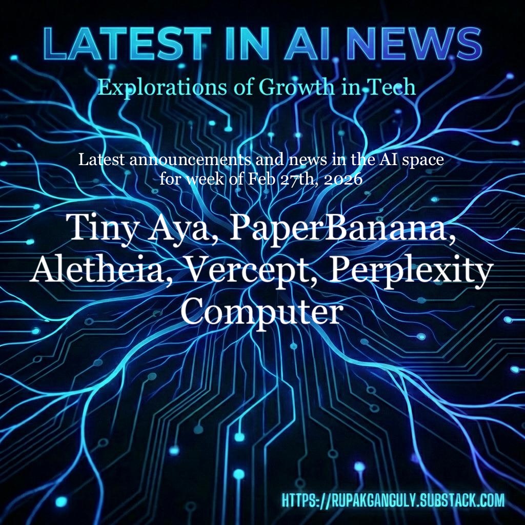 From Tiny Aya (on-device multilingual) to #PaperBanana (auto paper diagrams) to #Aletheia (proof-grade reasoning): the shift is clear. #AI is becoming an execution layer.

Latest in AI News: rupakganguly.substack.com/p/latest-in-ai…

#AINews #AgenticAI #LLMs #DevTools #TechNews