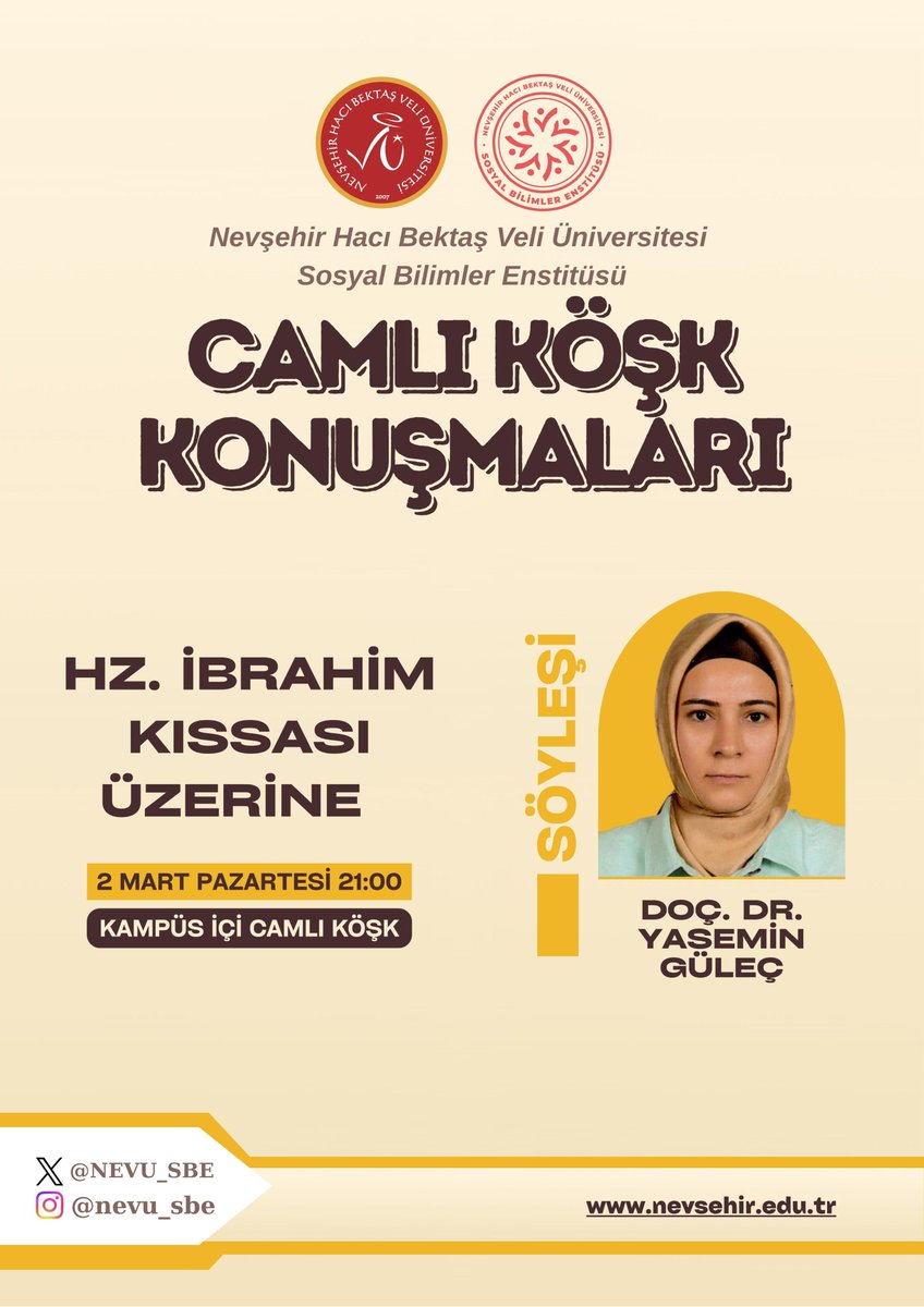 NEVÜ Sosyal Bilimler Enstitüsü tarafından düzenlenen program kapsamında, Doç. Dr. Yasemin GÜLEÇ’in “Hz. İbrahim Kıssası Üzerine” başlıklı konferansı gerçekleştirilecektir.

📅 2 Mart Pazartesi
🕘 21.00
📍 Kampüs İçi Camlı Köşk
Tüm öğrencilerimiz ve ilgililer davetlidir.