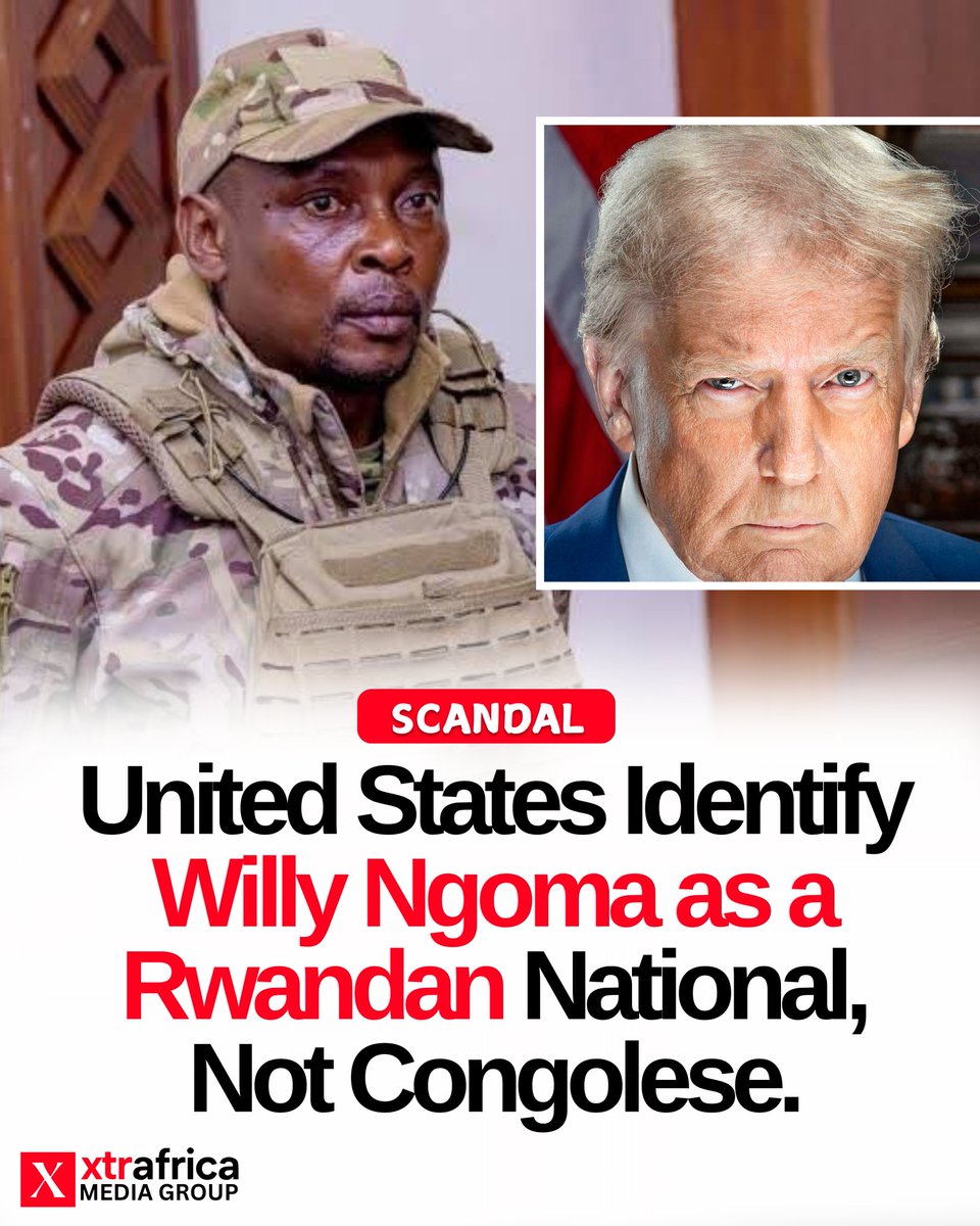 #SCANDAL 🇨🇩🇺🇸 𝗨𝗡𝗜𝗧𝗘𝗗 𝗦𝗧𝗔𝗧𝗘𝗦 𝗜𝗗𝗘𝗡𝗧𝗜𝗙𝗜𝗘𝗦 𝗪𝗜𝗟𝗟𝗬 𝗡𝗚𝗢𝗠𝗔 𝗔𝗦 𝗔 𝗥𝗪𝗔𝗡𝗗𝗔𝗡 𝗡𝗔𝗧𝗜𝗢𝗡𝗔𝗟, 𝗡𝗢𝗧 𝗖𝗢𝗡𝗚𝗢𝗟𝗘𝗦𝗘

Following reports of his death in a recent FARDC drone strike, official U.S. Treasury records show that M23 spokesman Willy Ngoma