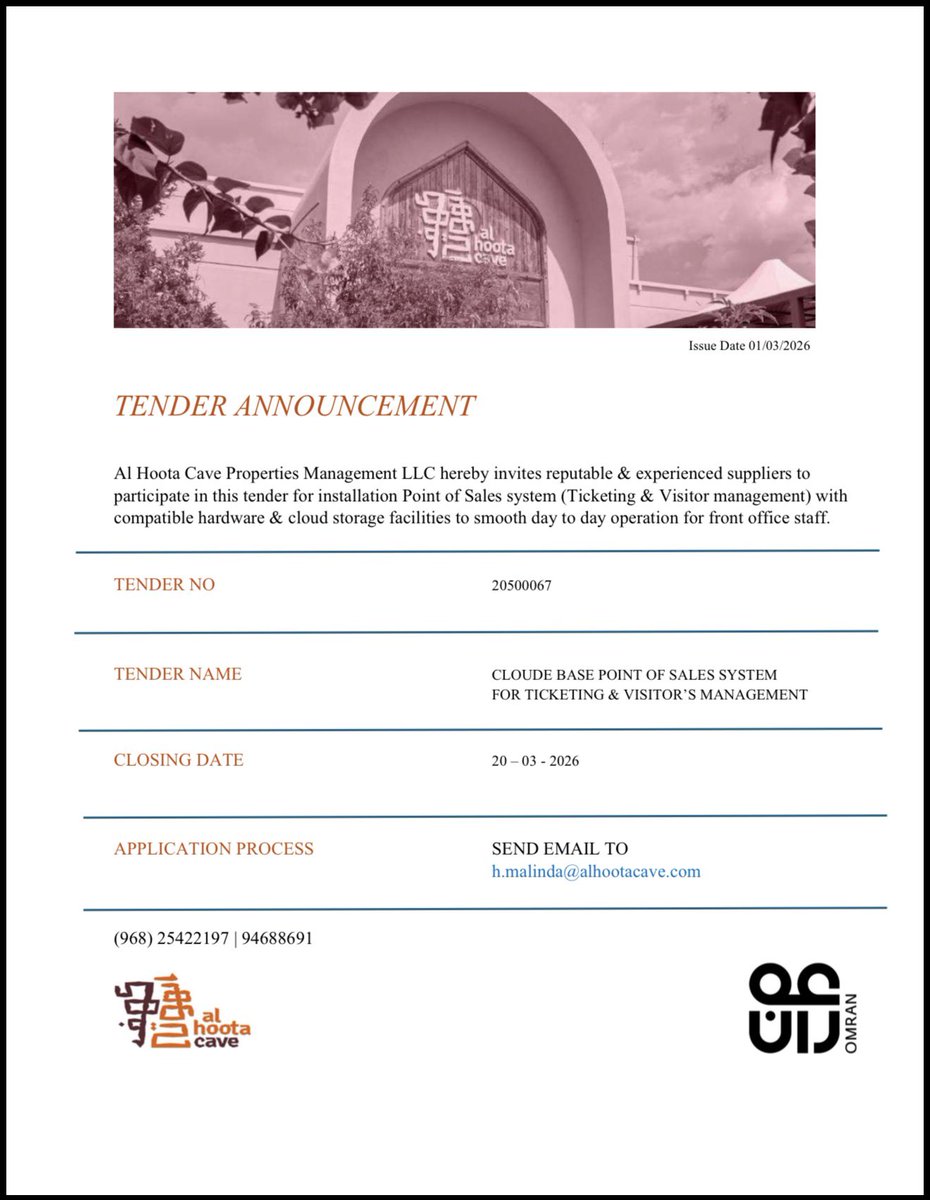 hootacave's tweet photo. Al Hoota Cave Properties Management LLC hereby invites reputable &amp; experienced suppliers to participate in this tender for installation Point of Sales system (Ticketing &amp; Visitor management) with compatible hardware &amp; cloud storage facilities to smooth day to day operation. https://t.co/atbGJ5yKOi