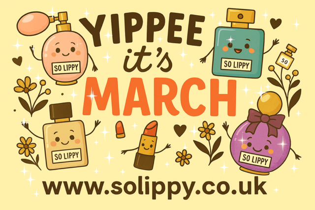 Yippee It's March !  Countdown to Spring 🌼🌺🌸

#solippy #HelloMarch #March2026 #MarchVibes 
#BoldLips #epsom #surrey #Fragrance #March2026
#beauty #SpringIsComing