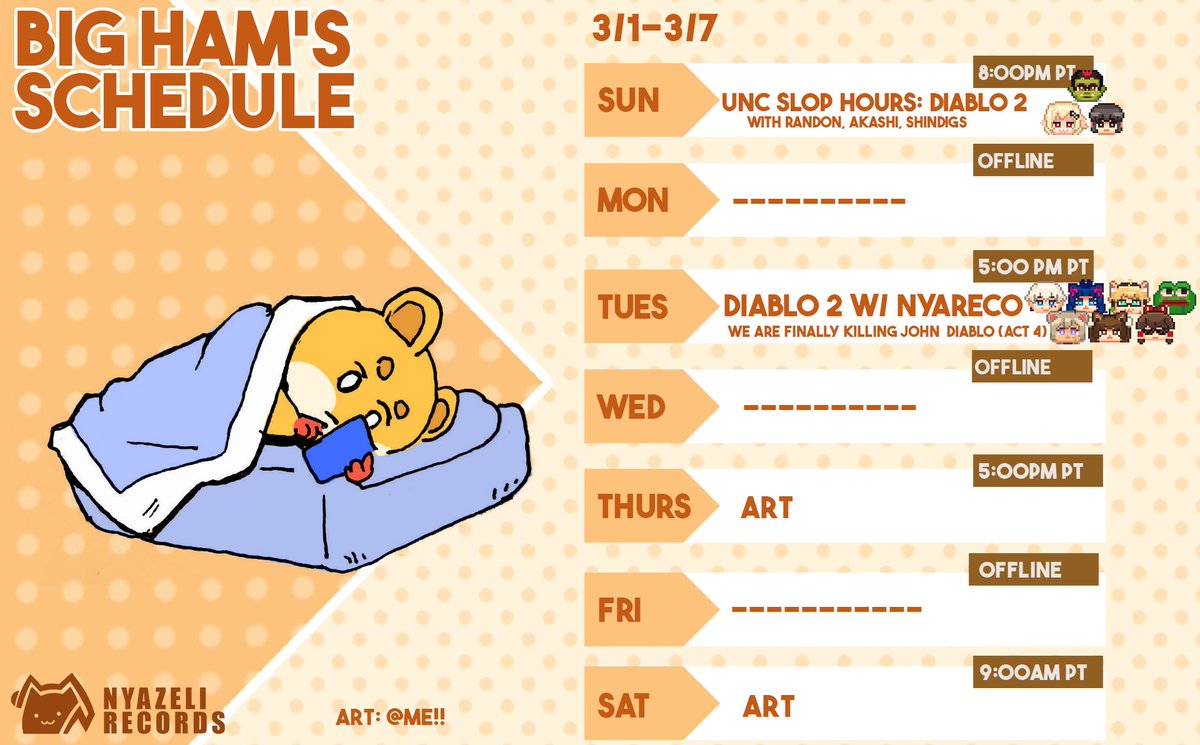 BIGHAM_vt's tweet photo. 👊[ WEEK OF 3/1-3/7 Schedule ]
🎨art tag: #bighamART
🎬clips tag: #CLIPHAM
General tag: #BIGHAM #BIGHAM_vt

diablo 2 double feature. Act 2 with the uncz and continuing our save from 2021 with nyareco to beat john diablo in Act 4!!!
and back to normalcy at last with art streams :3 https://t.co/V7FlIOua32
