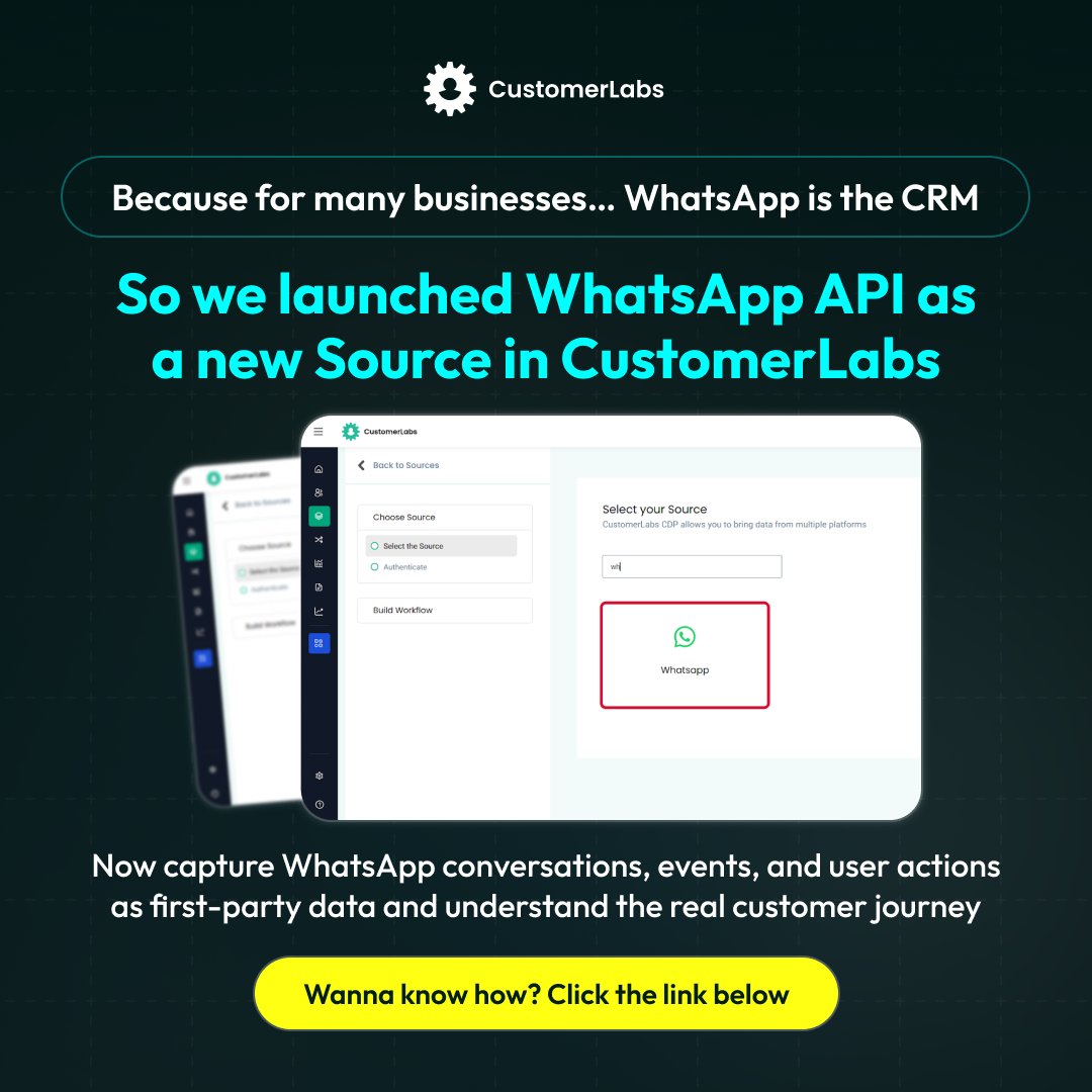 For many businesses, WhatsApp is the CRM.

We’ve launched WhatsApp API as a new Source in CustomerLabs to capture conversations, events &amp; user actions as first-party data.

Understand the real customer journey.

customerlabs.com/request-a-demo…

#WhatsAppAPI #CustomerLabs #CustomerLabs